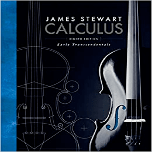 Solution Manual for Calculus Early Transcendentals 8th Edition by Stewart ISBN 1285741552 9781285741550