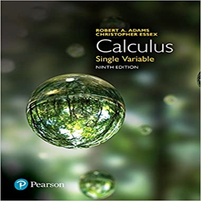 Solution Manual for Calculus Single Variable Canadian 9th Edition by Adams ISBN 9780134579801 0134579801