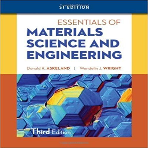  Solution Manual for Essentials of Materials Science and Engineering SI Edition 3rd Edition by Askeland and Wright ISBN 1111576866 9781111576868