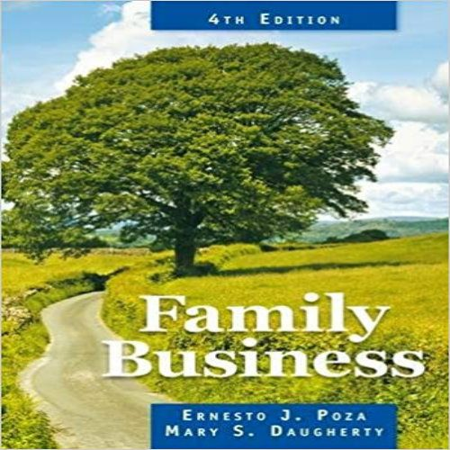 Solution Manual for Family Business 4th Edition by Poza ISBN 1285056825 9781285056821
