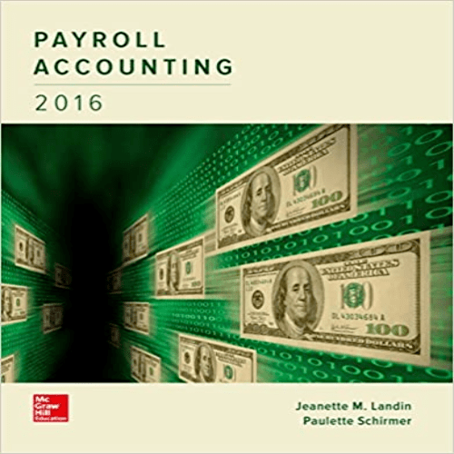 Solutions Manual for Payroll Accounting 2016 2nd Edition Jeanette Paulette 1259572196 9781259572197