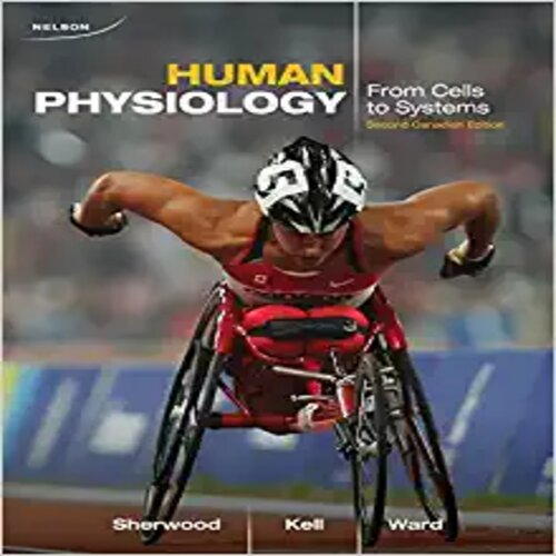 Test Bank for CDN ED Human Physiology 2nd Edition by Sherwood Kell Ward ISBN 0176503749 9780176503741