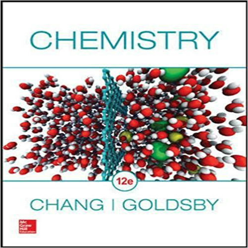 Test Bank for Chemistry 12th Edition by Chang ISBN 0078021510 9780078021510