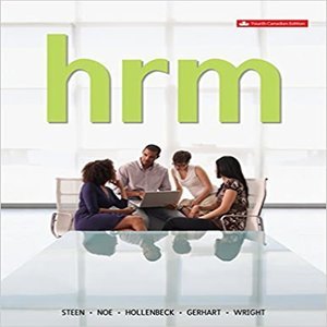  Test bank for Human Resource Management Canadian 4th Edition by Steen Noe Hollenbeck Gerhart Wright ISBN 1259087565 9781259087561