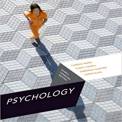 Test Bank for Psychology Fourth Canadian Canadian 4th Edition Wade Tavris Saucier Elias 0205029272 9780205029273