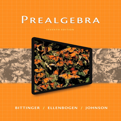 Prealgebra 7th Edition Bittinger Ellenbogen Johnson 0134116070 9780134116075
