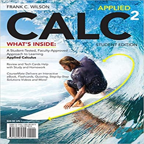 Solution Manual Applied CALC 2nd Edition Frank Wilson 1285084330 9781285084336