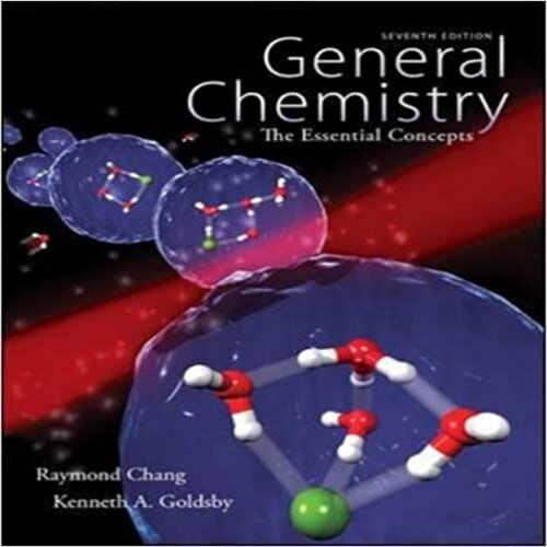 Solution Manual by General Chemistry The Essential Concepts 7th Edition by Chang and Goldsby ISBN 0073402753 9780073402758