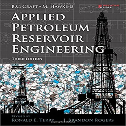  Solution Manual for Applied Petroleum Reservoir Engineering 3rd Edition Terry Rogers 0133155587 9780133155587