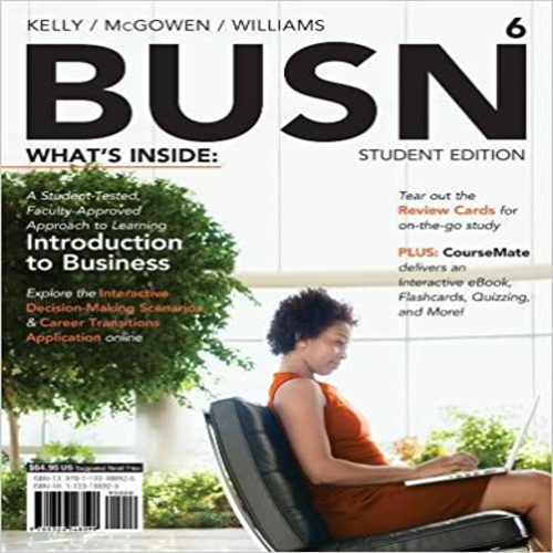 Solution Manual for BUSN 6 6th Edition by Kelly McGowen Williams ISBN 1133188923 9781133188926