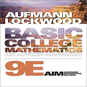 Solution Manual for Basic College Mathematics An Applied Approach 9th Edition by Aufmann Lockwood ISBN 1439046964 9781439046968