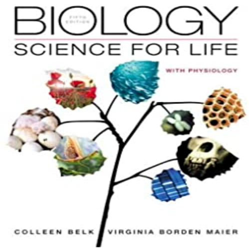 Solution Manual for Biology Science for Life with Physiology 5th Edition by Belk and Maier ISBN 9780321922212 9780321922212