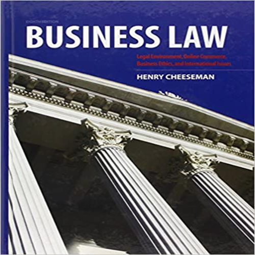 Solution Manual for Business Law 8th Edition by Cheeseman ISBN 0132890410 9780132890410