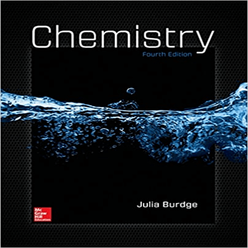 Solution Manual for Chemistry 4th Edition by Burdge ISBN 0078021529 9780078021527