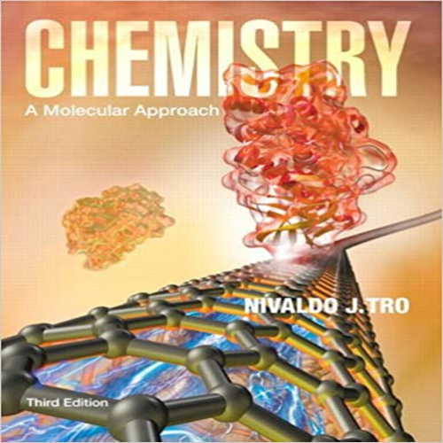 Solution Manual for Chemistry A Molecular Approach 3rd Edition by Tro ISBN 0321809246 9780321809247