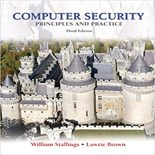 Solution Manual for Computer Security Principles and Practice 3rd Edition by Stallings ISBN 0133773922 9780133773927