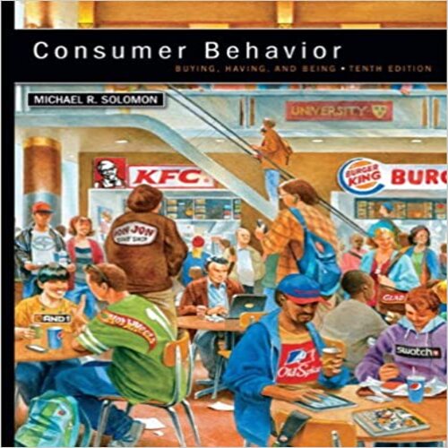 Solution Manual for Consumer Behavior 10th Edition by Solomon ISBN 0132671840 9780132671842