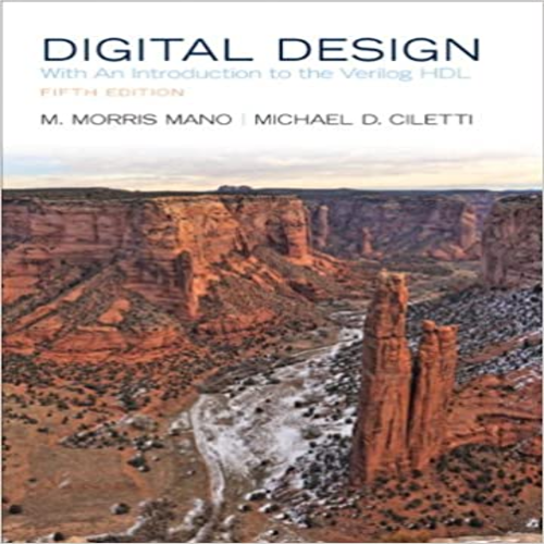 Solution Manual for Digital Design 5th Edition by Mano ISBN 0132774208 9780132774208