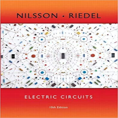 Solution Manual for Electric Circuits 10th Edition by Nilsson Riedel ISBN 0133760030 9780133760033