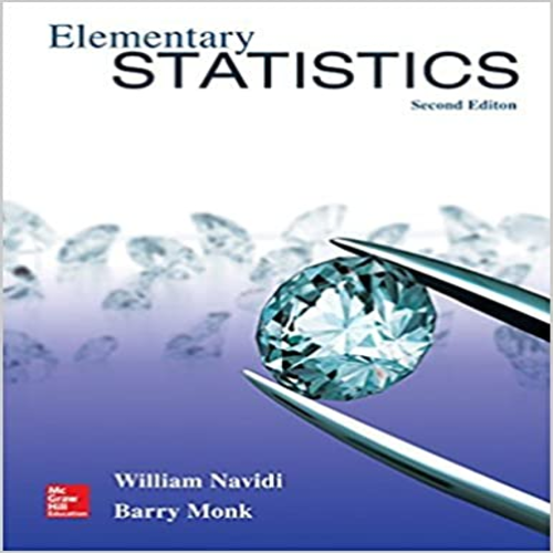 Solution Manual for Elementary Statistics 2nd Edition by Navidi Monk ISBN 1259724271 9781259724275