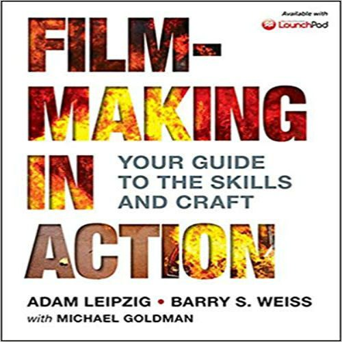 Solution Manual for Filmmaking in Action 1st Edition by Leipzig Weiss Goldman ISBN 0312616996 9780312616991