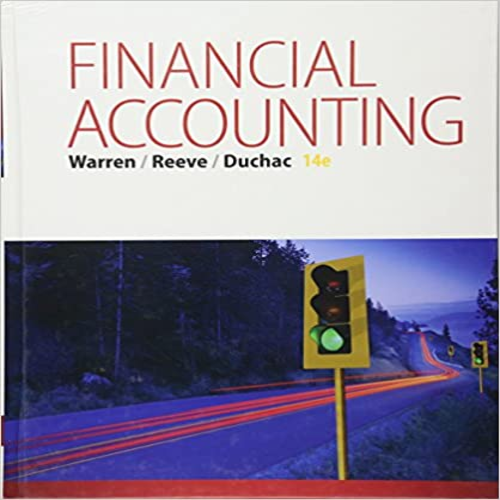 Solution Manual for Financial Accounting 14th Edition by Warren ISBN 1305088433 9781305088436