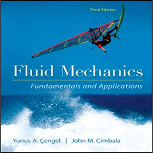 Solution Manual for Fluid Mechanics Fundamentals and Applications 3rd Edition by Cengel Cimbala ISBN 0073380326 9780073380322