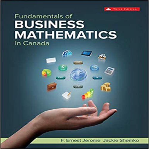 Solution Manual for Fundamentals of Business Math Canadian 3rd Edition by Jerome Shemko ISBN 1259370151 9781259370151
