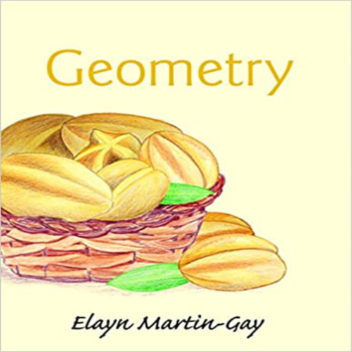Solution Manual for Geometry 1st Edition by Martin Gay ISBN 0134173651 9780134173658