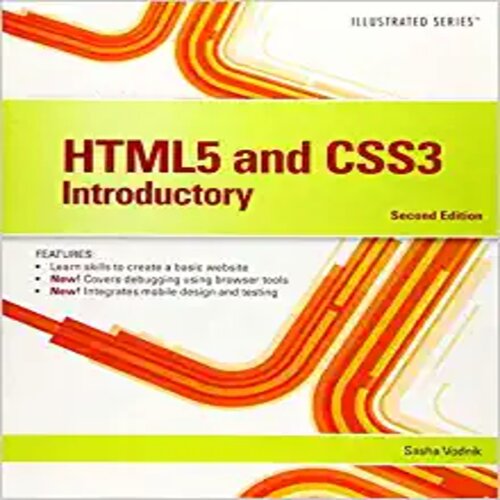 Solution Manual for HTML5 and CSS3 Illustrated Introductory 2nd Edition Vodnik 1305394054 9781305394056