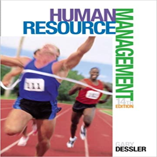 Solution Manual for Human Resource Management 14th Edition Dessler 0133545172 9780133545173