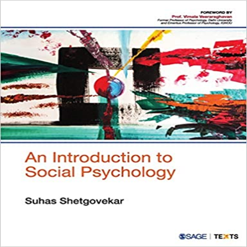 Solution Manual for Introduction to Social Psychology 1st Edition Shetgovekar 9386446839 9789386446831