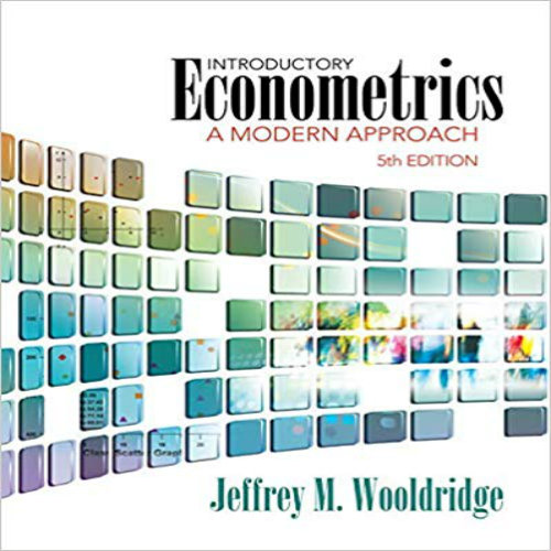 Solution Manual for Introductory Econometrics A Modern Approach 5th Edition Wooldridge 1111531048 9781111531041