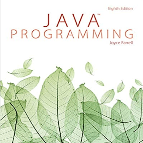 Solution Manual for Java Programming 8th Edition Farrell 1285856910 9781285856919