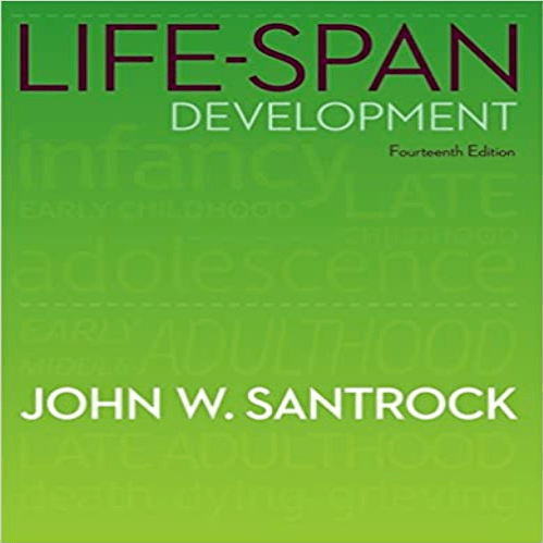 Solution Manual for Life-Span Development 14th Edition Santrock 0078035325 9780078035326