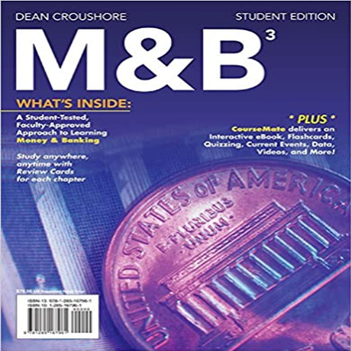 Solution Manual for M and B 3 3rd Edition Dean Croushore 1285167961 9781285167961