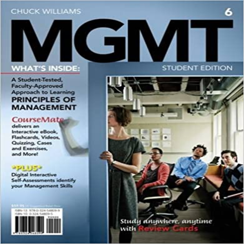 Solution Manual for MGMT6 6th Edition Chuck Williams 1285091078 9781285091075 