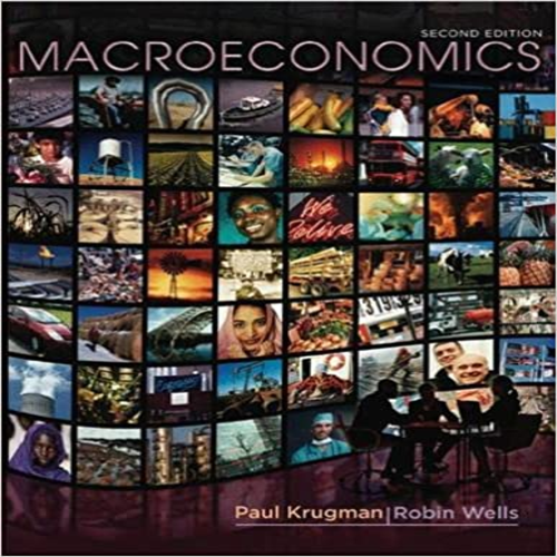 Solution Manual for Macroeconomics 2nd Edition Krugman 0716771616 9780716771616
