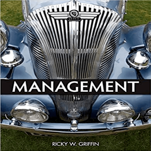 Solution Manual for Management 11th Edition Griffin 111196971X 9781111969714