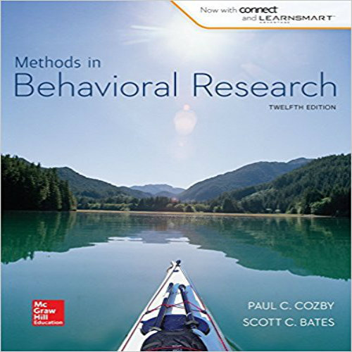Solution Manual for Methods in Behavioral Research 12th Edition Cozby Bates 0077861892 9780077861896