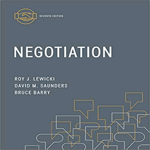 Solution Manual for Negotiation 7th Edition Lewicki Saunders Barry 0078029449 9780078029448