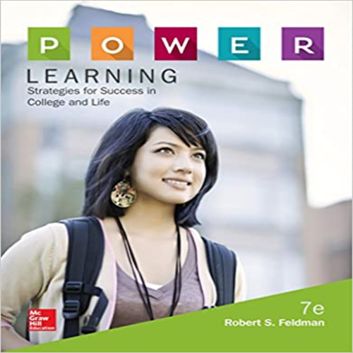 Solution Manual for POWER Learning Strategies for Success in College and Life 7th Edition Feldman 0077842154 9780077842154