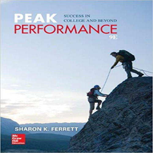 Solution Manual for Peak Performance Success in College and Beyond 9th Edition Ferrett 0073522481 9780073522487