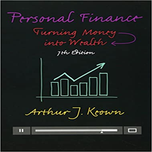 Solution Manual for Personal Finance Turning Money into Wealth 7th Edition Keown 0133856437 9780133856439