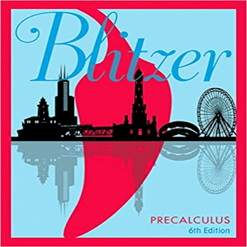 Solution Manual for Precalculus 6th Edition Blitzer 0134469143 9780134469140