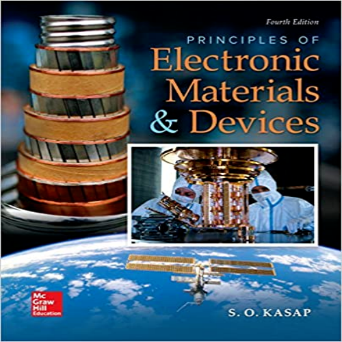 Solution Manual for Principles of Electronic Materials and Devices 4th Edition Kasap 0078028183 9780078028182