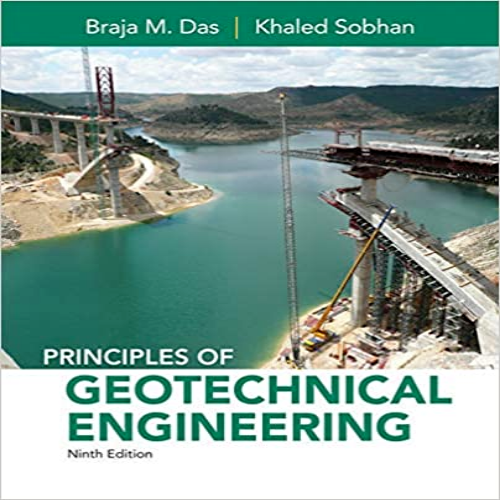  Solution Manual for Principles of Geotechnical Engineering 9th Edition Das Sobhan 1305970934 9781305970939