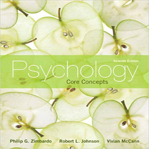 Solution Manual for Psychology Core Concepts 7th Edition Zimbardo Johnson Hamilton 0205183468 9780205183463