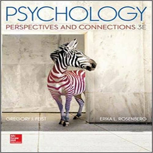 Solution Manual for Psychology Perspectives and Connections 3rd Edition Feist Rosenberg 0077861876 9780077861872