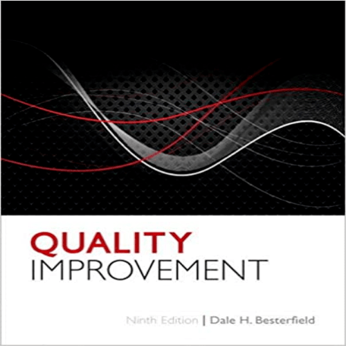 Solution Manual for Quality Improvement 9th Edition Besterfield 0132624419 9780132624411